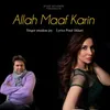 About Allah Maaf Karin Song